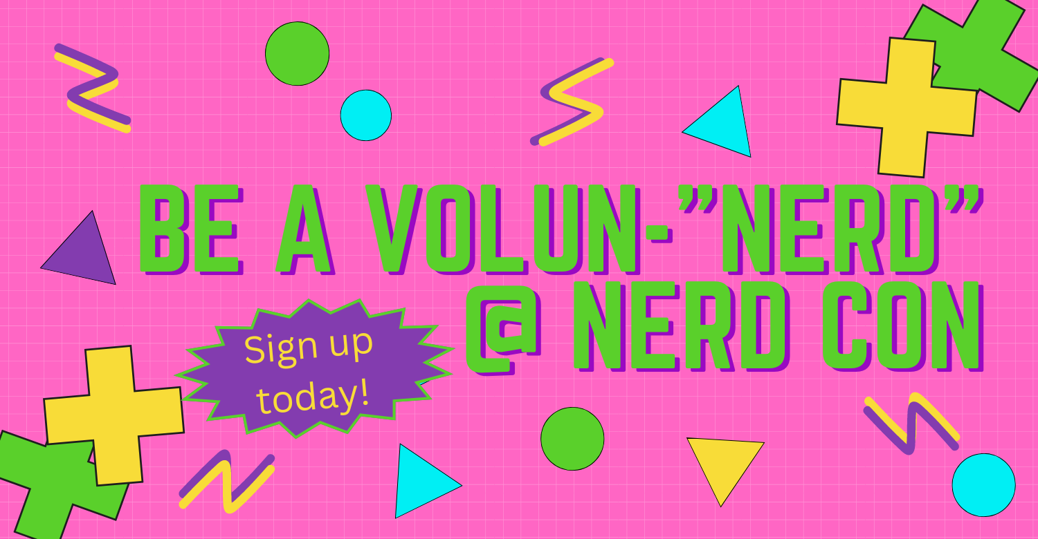 Volunteer for Nerd Con